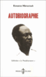 Autobiographie&nbsp;-&nbsp;Kwamé Nkrumah