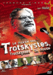 Le Monde des Trotskystes, Trotskystes du Monde&nbsp;-&nbsp;Guy Girard