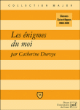 Les énigmes du moi&nbsp;-&nbsp;Catherine Durvye