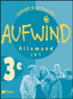 Aufwind 3ème LV1&nbsp;-&nbsp;Norbert Biscons, Martine Dalmas