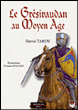 Gresivaudan au Moyen-Age&nbsp;-&nbsp;Hervé Tardy