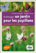 Un jardin pour les papillons&nbsp;-&nbsp;Dorothée Descamps, Mathilde Renard