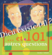 Dieu existe-t-il et 101 autres questions&nbsp;-&nbsp;Charles Delhez