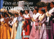 Fêtes et traditions provençales&nbsp;-&nbsp;Vincent Formica, David Gressot