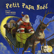 Petit papa Noël&nbsp;-&nbsp;Olivier Desvaux