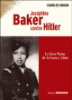 Joséphine Baker contre Hitler&nbsp;-&nbsp;Charles Onana