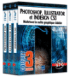 Photoshop, Illustrator et InDesign CS3&nbsp;-&nbsp;Viviane Garrigos, Morgan Gautrand-Le Bourhis, Thierry Ollivier, Yannick Celmat