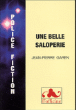 Une belle saloperie