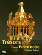 Trésors de la peste noire&nbsp;-&nbsp;Collectif