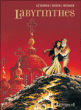 Labyrinthes - Labyrinthes, Intégrale T1 à T4