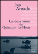 Les deux morts de Quinquin la flotte&nbsp;-&nbsp;Jorge Amado
