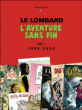 L'aventure sans fin, T3 1996-2006&nbsp;-&nbsp;Patrick Gaumer