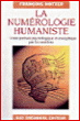 La numérologie humaniste&nbsp;-&nbsp;François Notter