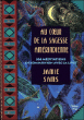 Au coeur de la sagesse amérindienne&nbsp;-&nbsp;Jamie Sams