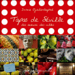Tapas de Séville&nbsp;-&nbsp;I. Vaupre