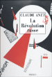 La Révolution d'octobre&nbsp;-&nbsp;Claude Anet