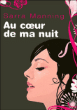 Au coeur de ma nuit&nbsp;-&nbsp;Sarra Manning