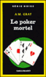 Le poker mortel&nbsp;-&nbsp;Alasdair Gray