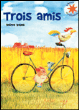 Trois amis&nbsp;-&nbsp;Helme Heine