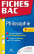 Fiches Bac Philosophie Term L, ES, S&nbsp;-&nbsp;Collectif