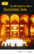 Gala du centenaire du Metropolitan Opera