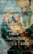 Naissance à l'aube