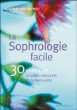 La sophrologie facile&nbsp;-&nbsp;Yves Davrou