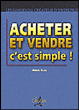 Acheter et vendre c'est simple !&nbsp;-&nbsp;Denis Cras