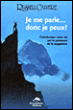 Je me parle, donc je peux !&nbsp;-&nbsp;Russell Calvert