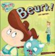 Beurk ! Les caprices&nbsp;-&nbsp;Emilie Rivard, Mika