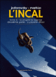 L'Incal, T6&nbsp;-&nbsp;Moebius, Alexandro Jodorowsky
