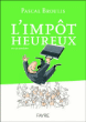 L'impôt heureux&nbsp;-&nbsp;Pascal Broulis