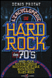 Encyclopédie du hard-rock des seventies&nbsp;-&nbsp;Denis Protat