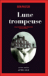 Lune trompeuse&nbsp;-&nbsp;Ben Pastor