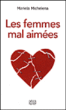 Femmes mal aimées&nbsp;-&nbsp;Mariela Michelena