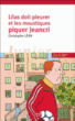 Lilas doit pleurer et les moustiques piquer Jeancri&nbsp;-&nbsp;Christophe Léon