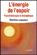 L'énergie de l'espoir&nbsp;-&nbsp;Martine Lequeux