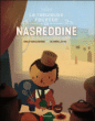 La fabuleuse recette de Nasreddine&nbsp;-&nbsp;Odile Weulersse, Olivier Latyk