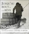 Jusqu'au bout de leurs rêves&nbsp;-&nbsp;Olivier Poivre d'Arvor