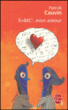E = MC2 mon amour&nbsp;-&nbsp;Patrick Cauvin