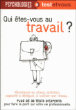 Qui êtes-vous au travail ?&nbsp;-&nbsp;Collectif