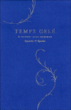 Temps gelé&nbsp;-&nbsp;Thierry Acot-Mirande