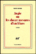 Angie ou les douze mesures d'un blues&nbsp;-&nbsp;David McNeil