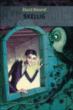 Skellig&nbsp;-&nbsp;David Almond, Rose-Marie Vassallo