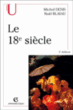 Le XVIIIème siècle&nbsp;-&nbsp;Michel Denis, Noël Blayau