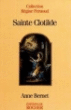 Sainte Clotilde&nbsp;-&nbsp;Anne Bernet