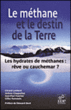 Les hydrates de méthane&nbsp;-&nbsp;J. Chappelaz, J.P. Foucher, Lamb
