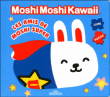 Les amis de Moshi super&nbsp;-&nbsp;Gakken