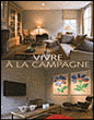 Vivre à la campagne&nbsp;-&nbsp;Collectif