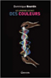 Le langage secret des couleurs&nbsp;-&nbsp;D. Bourdin